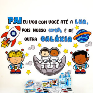 KIT DIA DOS PAIS ASTRONAUTA