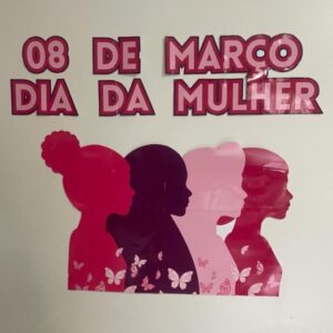 MINI PAINEL DIA DA MULHER